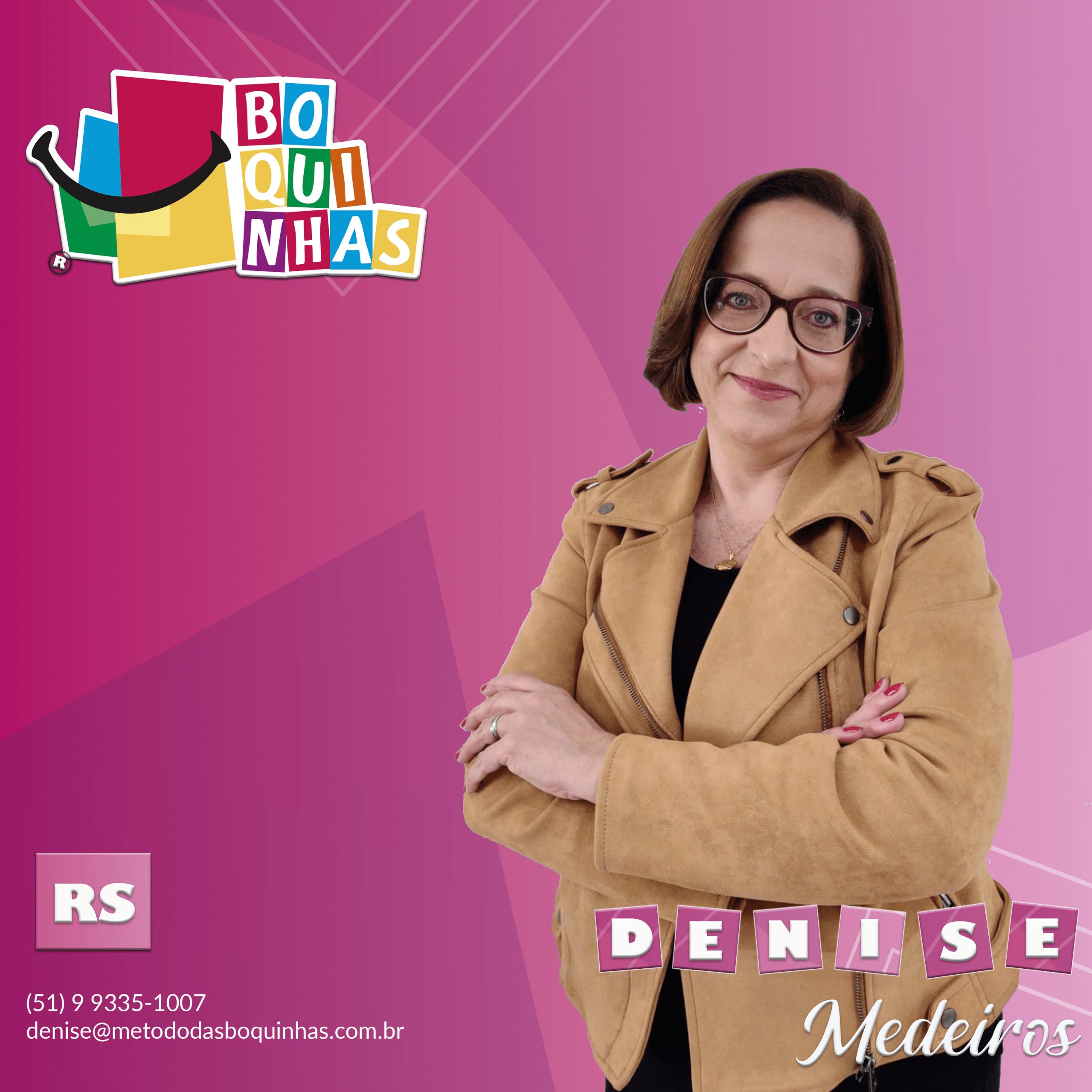 DENISE MARIA MÜLLER MEDEIROS